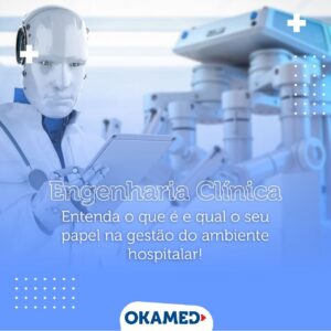 Engenharia Clínica Okamed